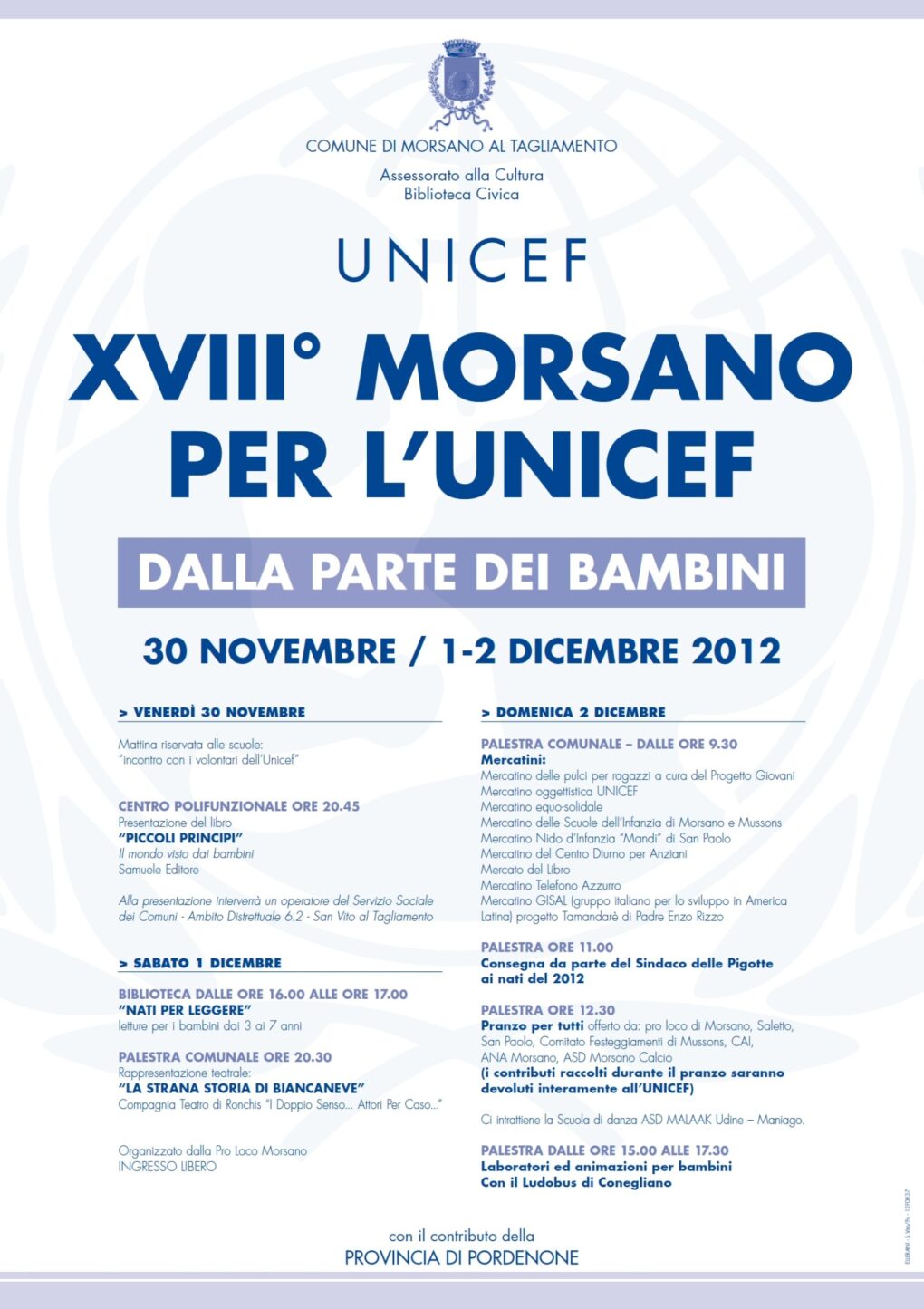 Scopri di più sull'articolo Morsano per l’Unicef – “Piccoli principi” – 31 novembre