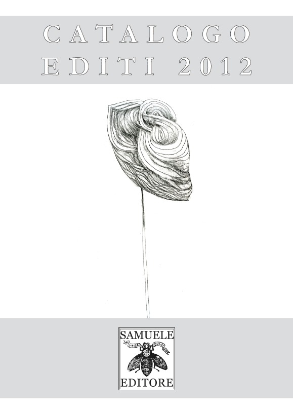 Scopri di più sull'articolo Catalogo Editi Samuele Editore 2012