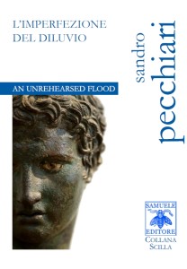 Scopri di più sull'articolo Nicola Vacca su “An Unrehearsed Flood / L’imperfezione del diluvio”