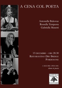 Scopri di più sull'articolo A CENA COL POETA – Bukovaz Tempesta Musetti – 13 dicembre Pordenone