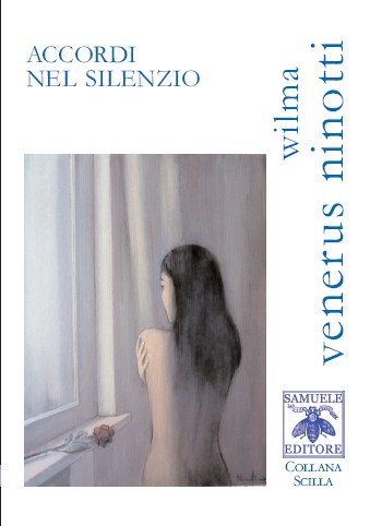 Scopri di più sull'articolo Accordi nel silenzio – Wilma Venerus Ninotti
