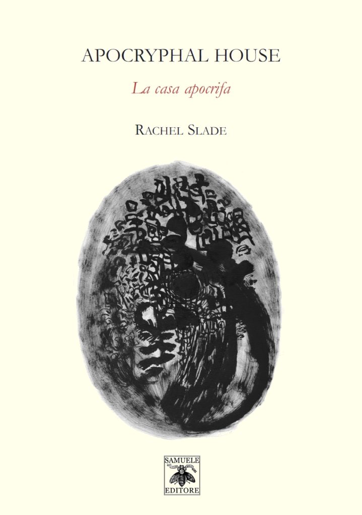 Scopri di più sull'articolo Apocryphal House / La casa apocrifa – Rachel Slade