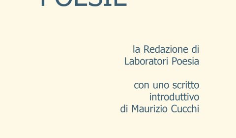 Scopri di più sull'articolo 5 poesie – la Redazione di Laboratori Poesia