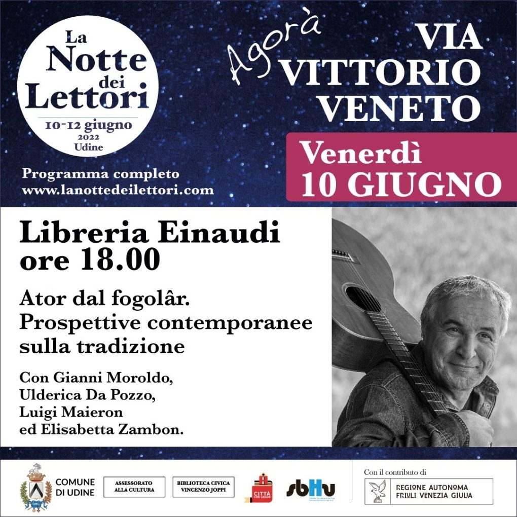 Scopri di più sull'articolo La notte dei lettori: Ator dal fogolâr. Prospettive contemporanee sulla tradizione – 10 giugno