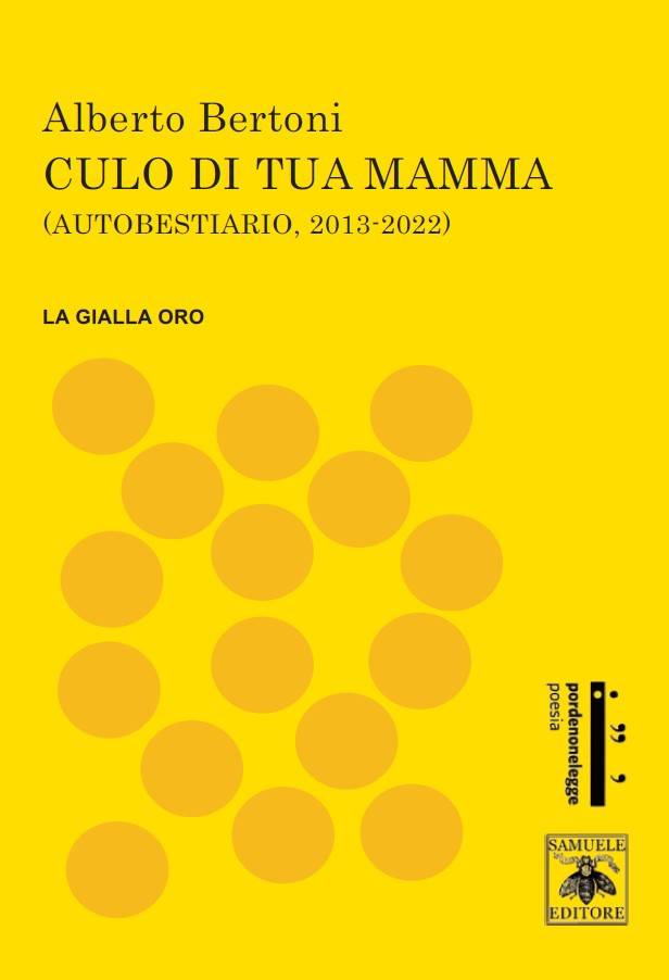 Scopri di più sull'articolo Culo di tua mamma – Alberto Bertoni