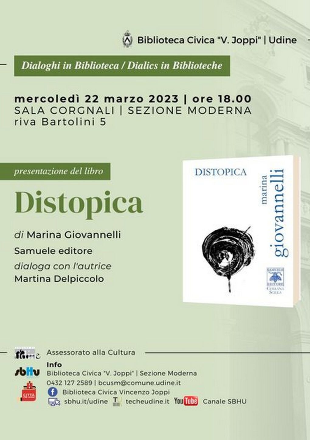 Scopri di più sull'articolo Distopica alla Biblioteca Joppi, Udine – 22 marzo