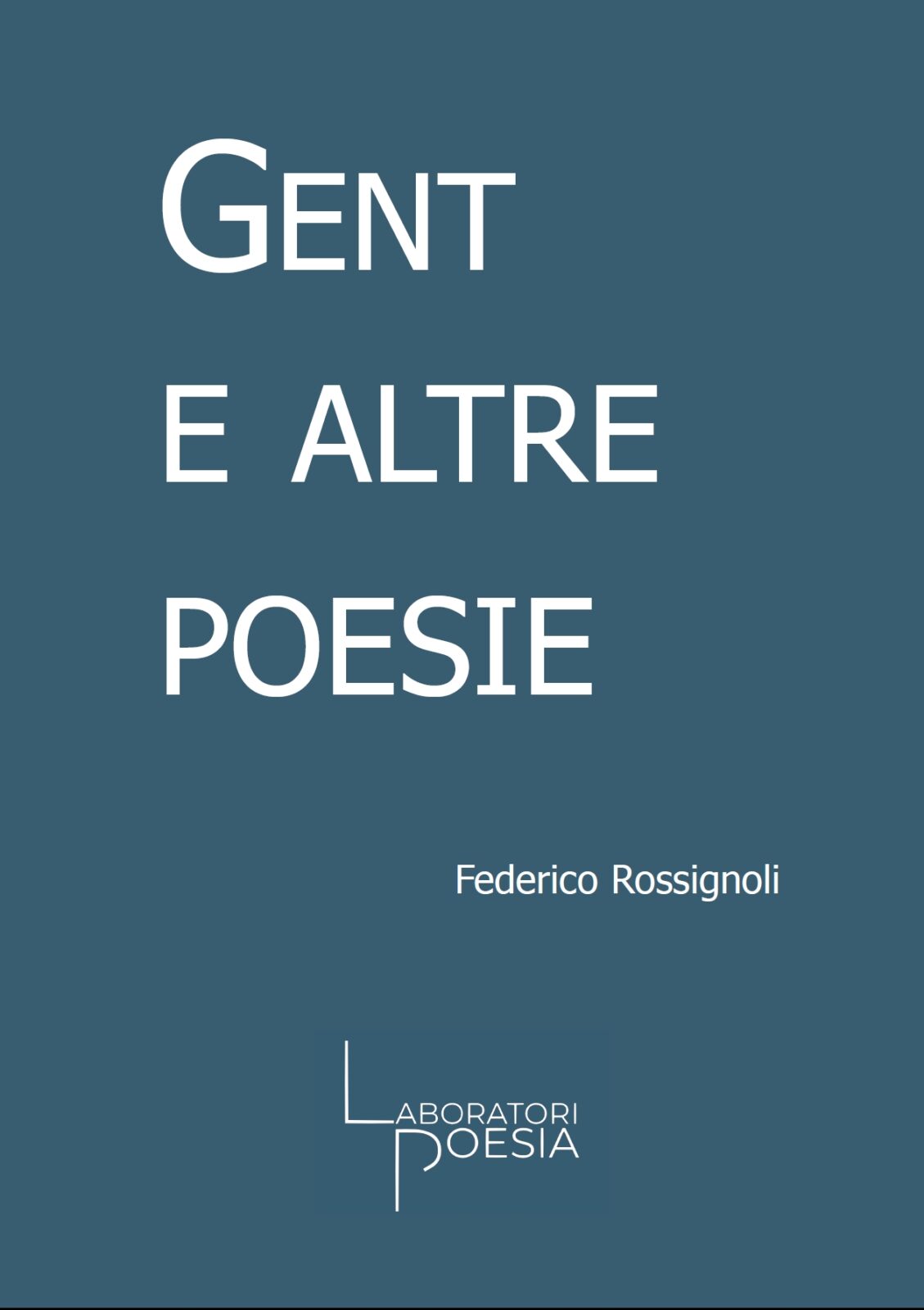 Al momento stai visualizzando Poeti leggono Poeti: Gabriella Musetti legge Federico Rossignoli