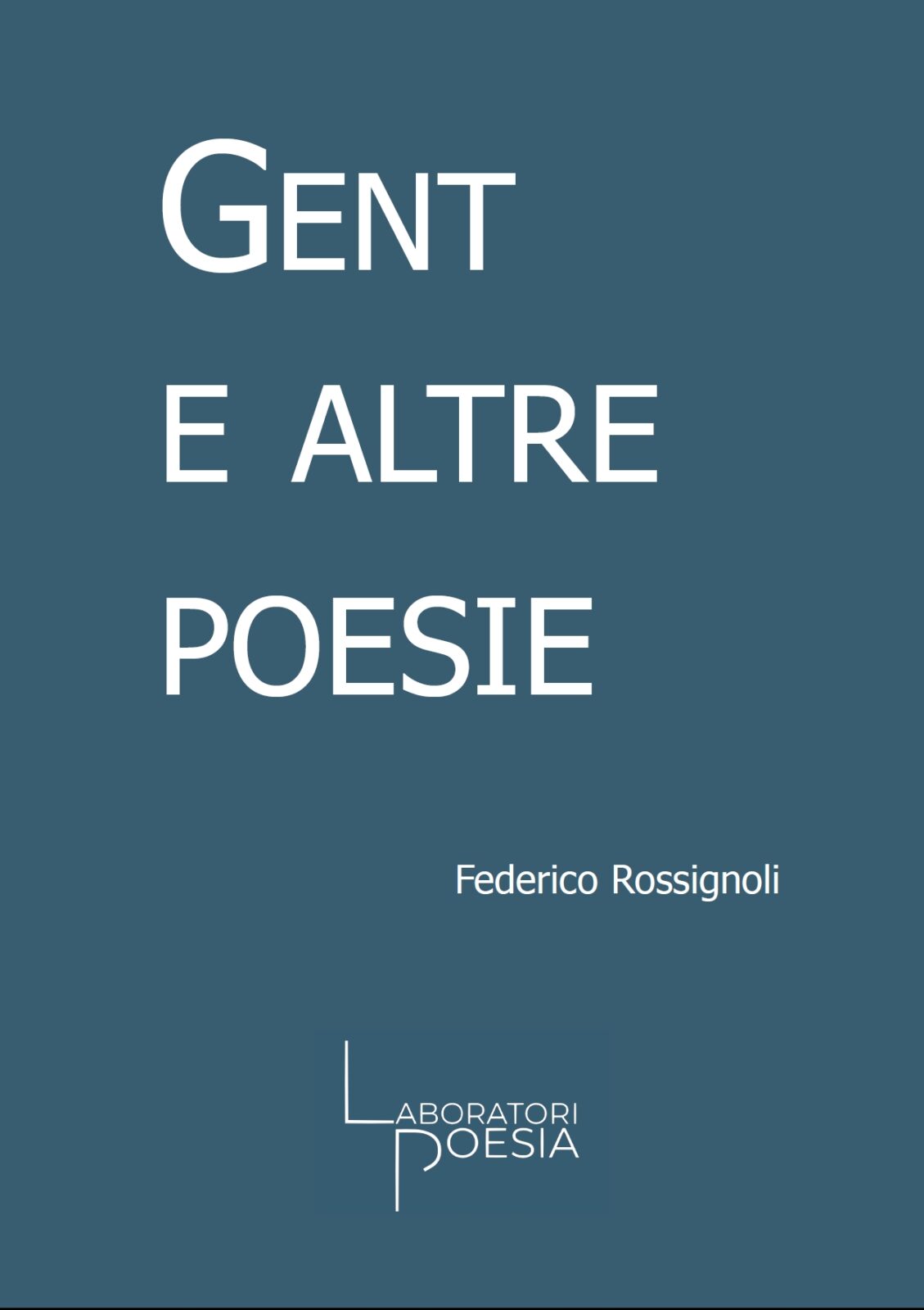 Al momento stai visualizzando Gent e altre poesie su alleo.it