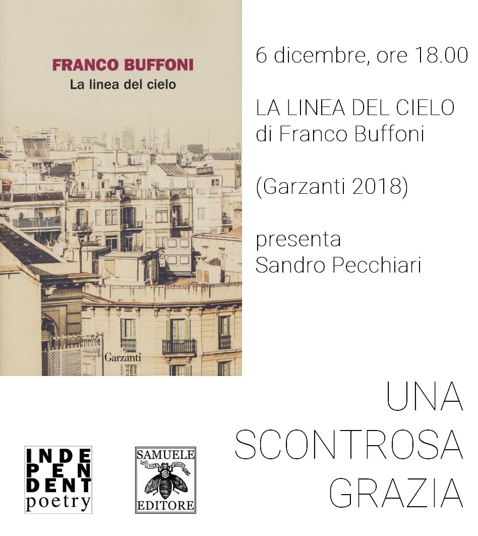 Al momento stai visualizzando Una Scontrosa Grazia: Franco Buffoni – 6 dicembre