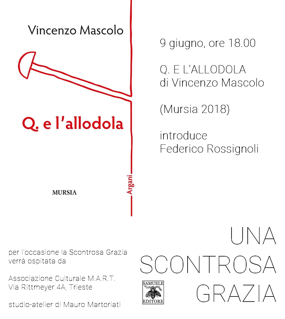 Scopri di più sull'articolo Una Scontrosa Grazia: Vincenzo Mascolo – 9 giugno