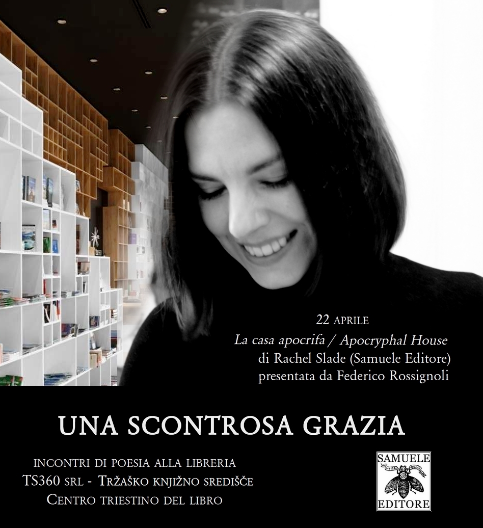 Al momento stai visualizzando Una scontrosa grazia: Rachel Slade – 22 aprile